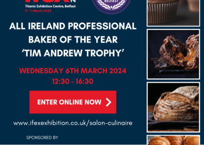 Enter the All Ireland Professional Baker of the Year Tim Andrew Trophy